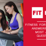 Feature image for the blog: Fitness For Beginners: Answering the Most Asked Questions