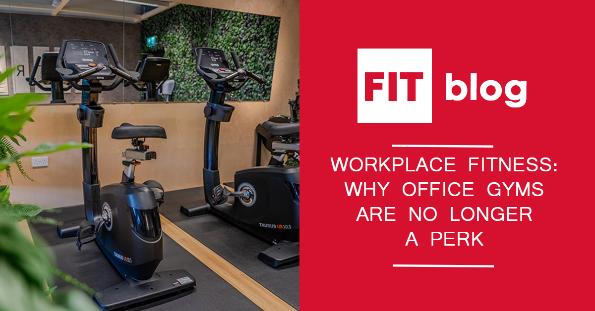 Feature image for the blog: Workplace Fitness: Why Office Gyms Are No Longer A Perk